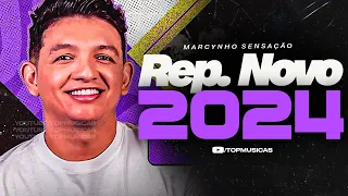 MARCYNHO SENSAÇÃO - REP NOVO 2024 | MUSICAS NOVAS | PANE NO SISTEMA - CD ATUALIZADO PISEIRO 2024