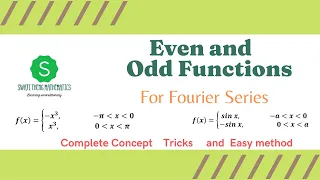 Even and Odd functions || Test even and odd function for Fourier Series @SwatiThengMathematics