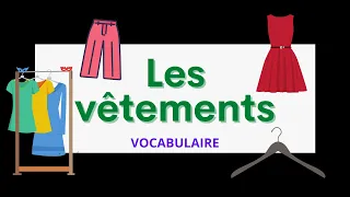 Les vêtements | Clothes in French | Vocabulary