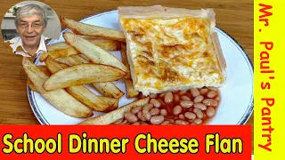 Cheese Flan (Old School Dinners)