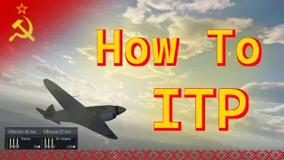 War Thunder: How To ITP