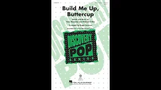 Build Me Up, Buttercup (3-Part Mixed Choir) - Arranged by Roger Emerson