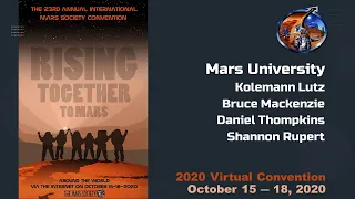 Mars University Panel - 23rd Annual International Mars Society Convention