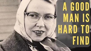 A Good Man is Hard to Find by Flannery O'Connor - Short Story Summary, Analysis, Review