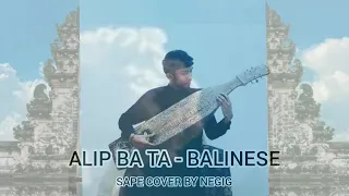 Alip Ba Ta - Balinese (Sape Cover)