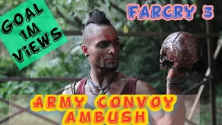 Ambush Convoy Far cry 3 Mission Only