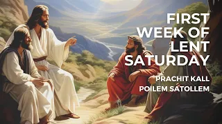 First Week Of Lent Saturday - 24th Feb 2024 - 7:00 AM - Fr. Peter Fernandes