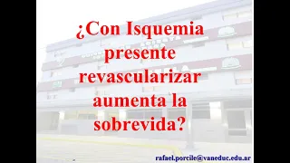 Viabilidad e isquemia miocárdica silente. Rafael Porcile