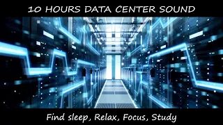 ★ 2 hours Soothing Data Center Sound ★ Sleep sound ★ Soothe a baby ★ Relaxing ambience
