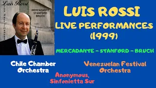 CD: LIVE PERFORMANCES (1999), LUIS ROSSI toca MERCADANTE — STANFORD — BRUCH