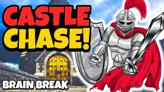 Castle Chase | Brain Break | GoNoodle Inspired