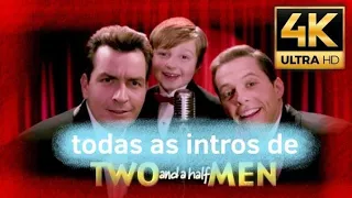 todas as intros de two and a half man (dois homens e meio) [aviso na descrição]!!!