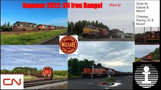 Chasing, Pacing, IC & More! An Absolutely Amazing Trip to the CN Iron Range! (Part 2)