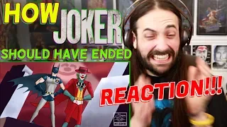 How JOKER Should Have Ended - REACTION!!!