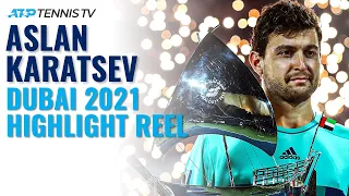 Aslan Karatsev: Brilliant Shots & Best Moments in Title Run! | Dubai 2021 Highlights