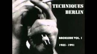 techniques berlin - now is never