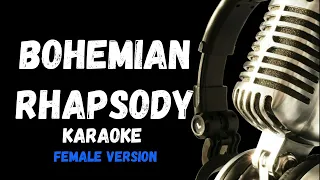 Bohemian Rhapsody Karaoke Version Female Version