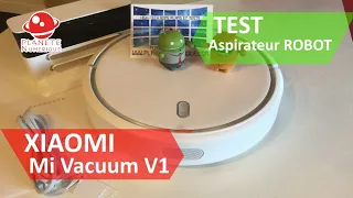 Test aspirateur Robot Xiaomi MI, le meilleur du moment à moins de 300€ !