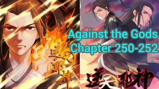 Against the gods chapter 250-252
