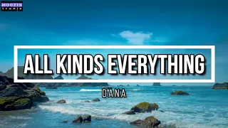 All Kinds Everything - Dana (Lyrics Video)