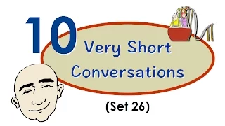 10 Very Short Conversations (# 26) - speaking practice | Mark Kulek - ESL