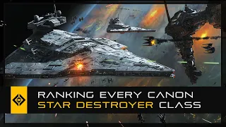 Ranking EVERY Canon Star Destroyer from Worst to Best