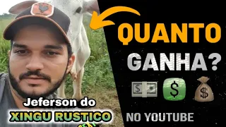 Quanto ganha Jeferson do XINGU RUSTICO?