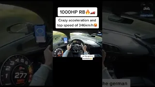 1000HP 2022 Audi R8 0-346KM/H #shorts #car #2022 #audi #r8 #1000hp #acceleration #amazing