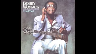 Bobby Womack   -   If You Think You're Lonely Now