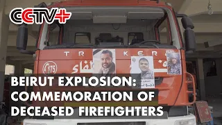 Firefighters Mourn Colleagues Killed in Deadly Beirut Blast