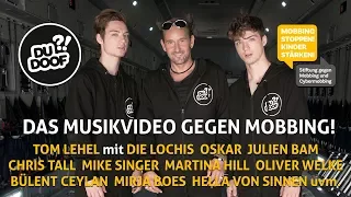 DU DOOF?! Musikvideo | Tom Lehel mit Die Lochis, Mike Singer, Julien Bam, Chris Tall u.v.m.