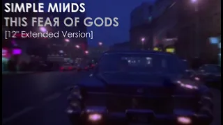 Simple Minds: This Fear of Gods [12'' Extended Version 2023, Unofficial]