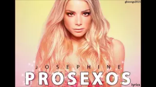 Josephine - Προσεχώς στίχοι | Prosexos lyrics