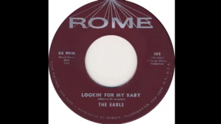 Lookin For My Baby (1961) -  The Earls