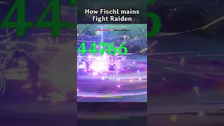 HOW FISCHL MAINS FIGHT RAIDEN