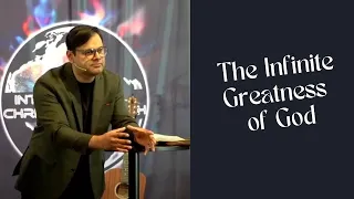 The Infinite greatness of God