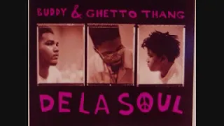 De La Soul - Buddy (Native Tongue Decision Version)