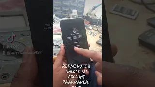 REDMI NOTE 8 UNLOCK MI ACCOUNT PARMANENT DONE