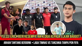 🔴DILUAR DUGAAN! ELKAN DATANG DENGAN PERMINTAAN MAAF~ARHAN BERI PAHAM VERDONK~TIMNAS VS TANZANIA