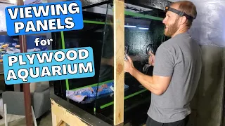 How to Install Glass VIEWING PANELS in your PLYWOOD AQUARIUM