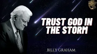 Billy Graham Full Sermon 2024  -  TRUST GOD IN THE STORM