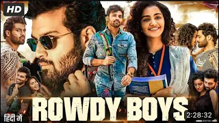 rowdy boys full movie in hindi // movie in Hindi