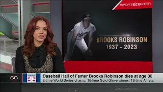 Orioles Hall of Famer Brooks Robinson dies at age 86 | SportsCenter