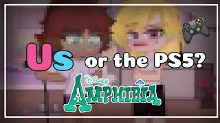 Us? or the PS5?🎮//Amphibia🐸//Future Sashannarcy💖💙💚 AU//Marcy prefers to play?