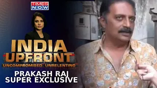 Prakash Raj Exclusive: Here's What Actor Said On Wealth Redistribution Row| LS Polls| India Upfront