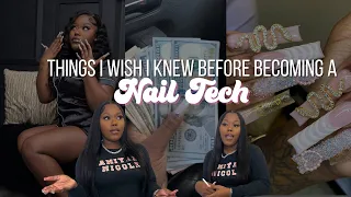 THINGS YOU SHOULD KNOW BEFORE BECOMING A NAIL TECH 💓💰 + TIPS