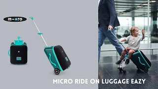 Micro Ride On Luggage Eazy - a trike suitcase!