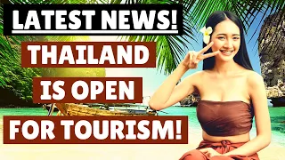 ✈️ Thailand is opening up for tourism | Latest News | Thailand Tourism.