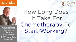 How Long Does It Take Chemotherapy To Start Working?