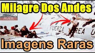 MILAGRE DOS ANDES: IMAGENS RARÍSSIMAS DOS SOBREVIVENTES DA TRAGÉDIA  |   Sobreviventes dos Andes